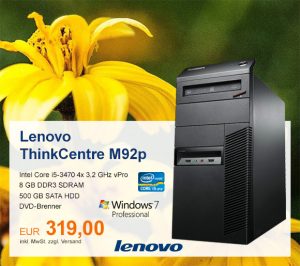 Top-Angebot: Lenovo ThinkCentre M92p nur 319 €