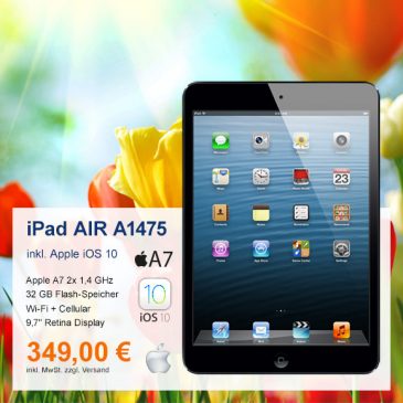 Top-Angebot: Apple iPad AIR A1475 nur 349 €
