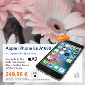 Top-Angebot: Apple iPhone 6s A1688 nur 249 €